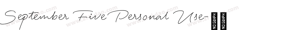 September Five Personal Use字体转换 September Five Personal Use字体转换